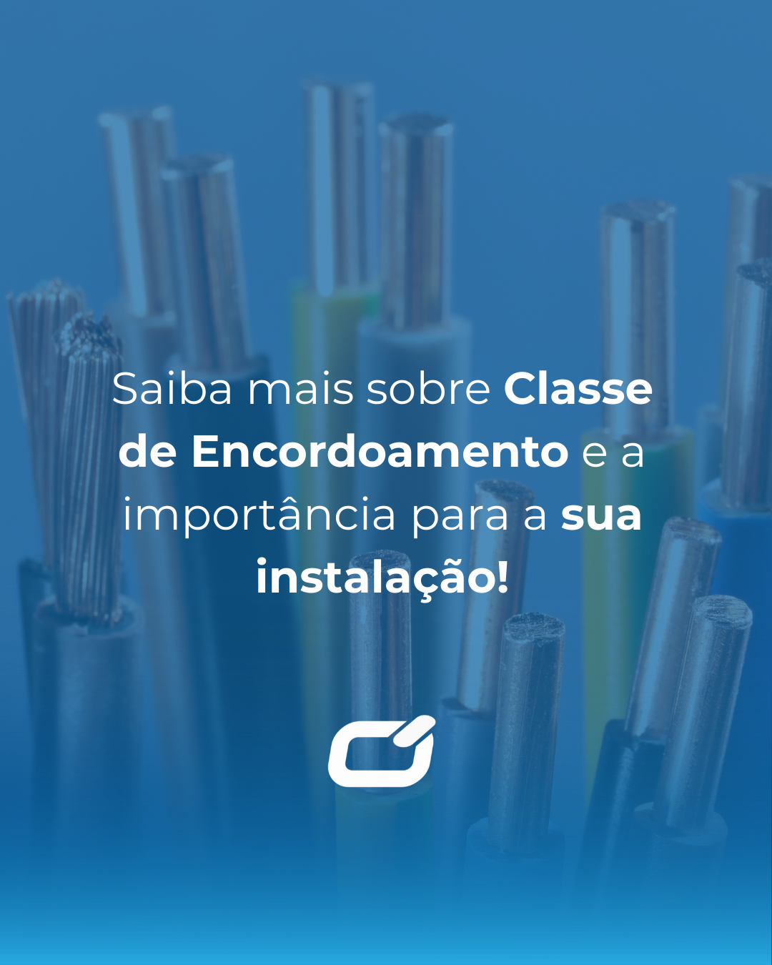 Saiba mais sobre Classe de Encordoamento e a importância para a sua instalação!